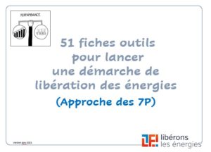 51 fiches outils pour lancer une démarche de libéralisation des énergies (approche 7p)